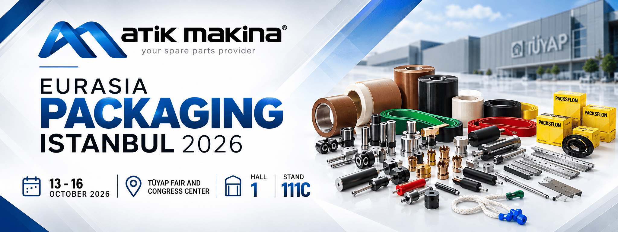 Atik Makina at Eurasia Packaging Istanbul 2026!